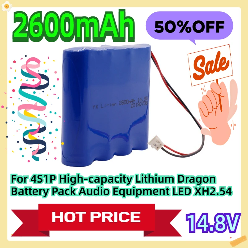 

For 14.8V 4S1P High-capacity Lithium Dragon Battery Pack Audio Equipment LED XH2.54