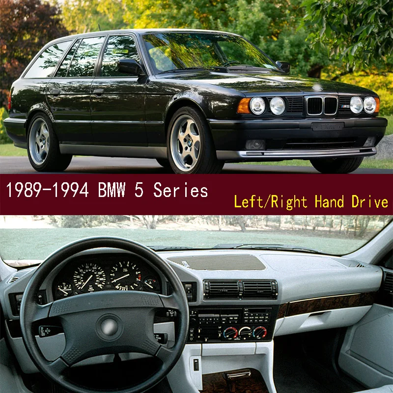 

For 1989-1994 BMW 5 Series E34 525i M5 540i 535i 530i 524i 520i Dashmat Dashboard Cover Instrument Panel Sunscreen Pad Ornaments