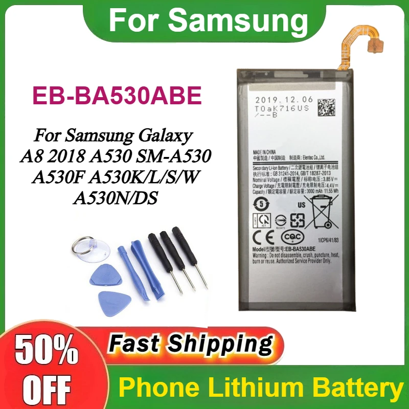 

3000mAh EB-BA530ABE Lithium Battery For Samsung Galaxy A8 2018 A530 SM-A530 A530F A530K/L/S/W A530N/DS Phone Batteries + Tools