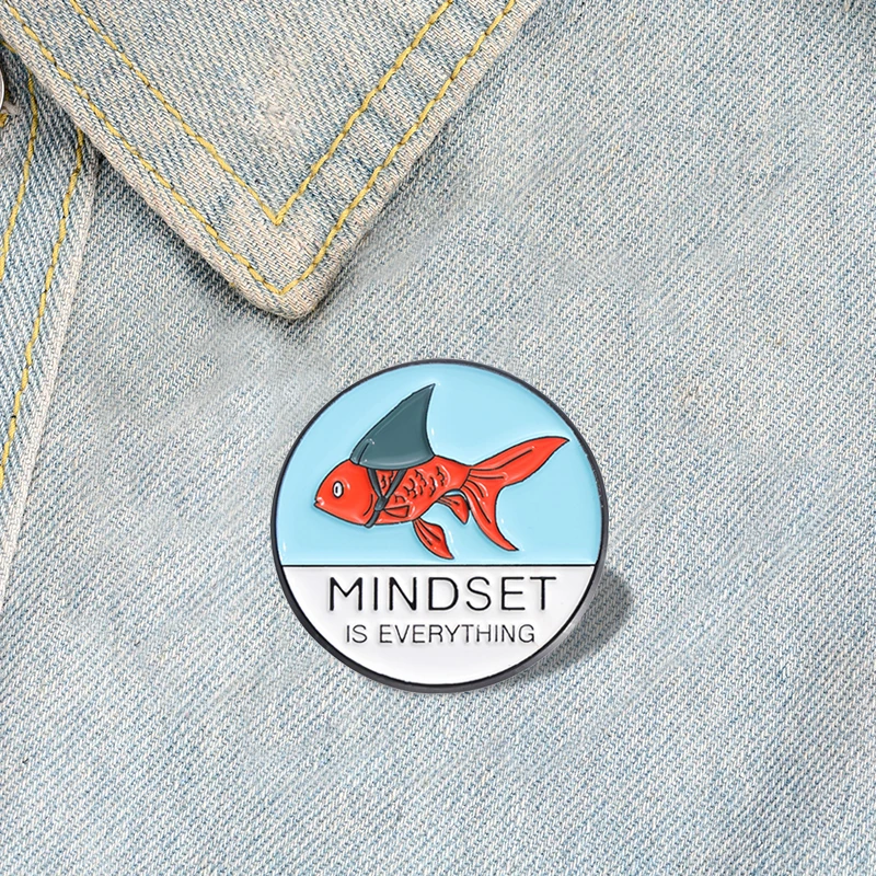 Goldfish Shark Enamel Pins Custom MINDSET IS EVERYTHING Brooches Lapel Badges Animal Jewelry Gift for Kids Friends