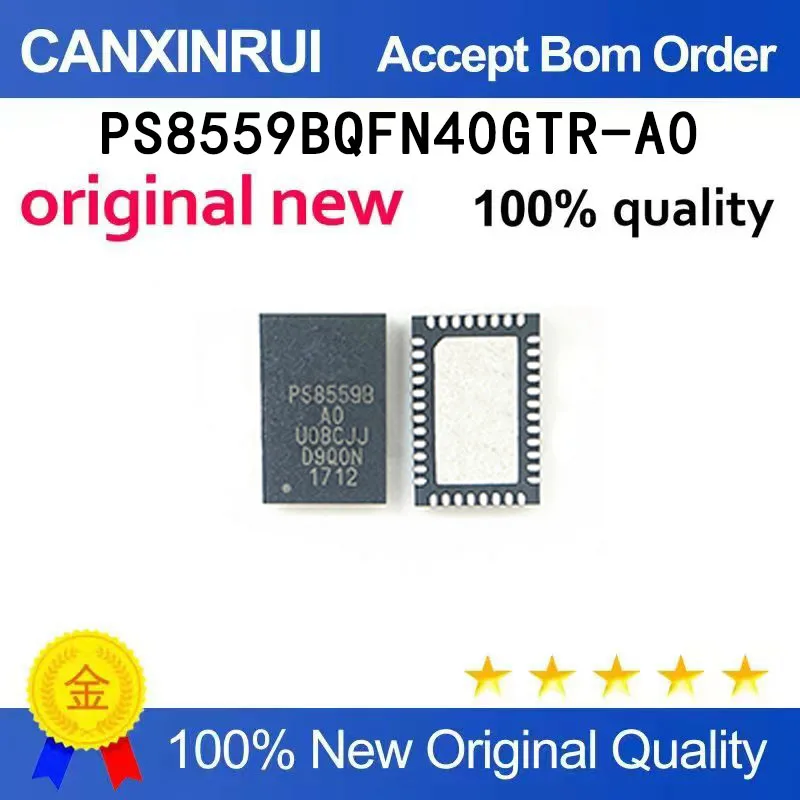 

（5 pieces）PS8559BQFN40GTR-A0 PS8559B A0 PS8558BTQFN24GTR2-A0 PS8558BA0