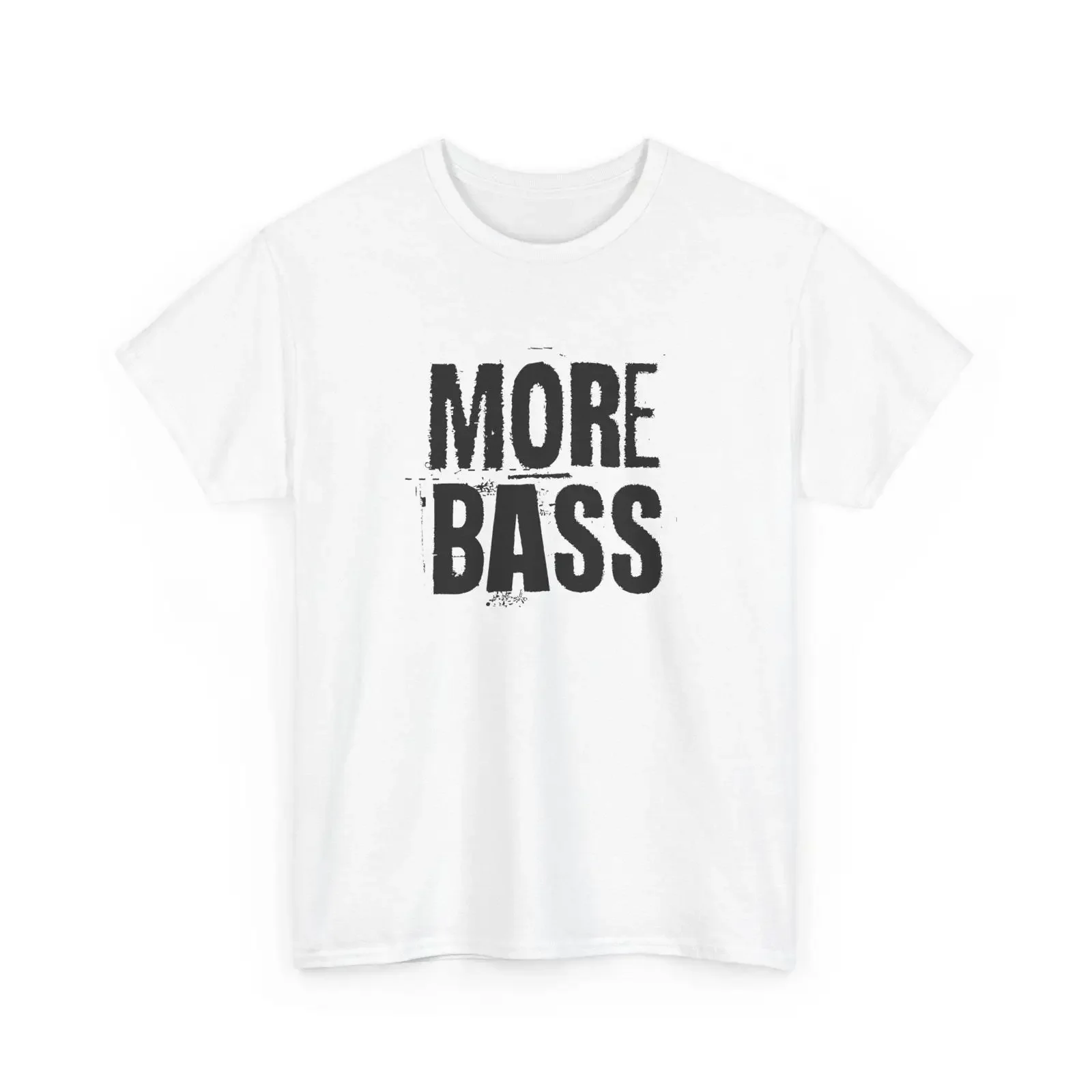 More Bass T Shirt Music UK Garage Techno scene in 6 colorways vintage Washed Top For Everyday Wear designer clothes Slightly