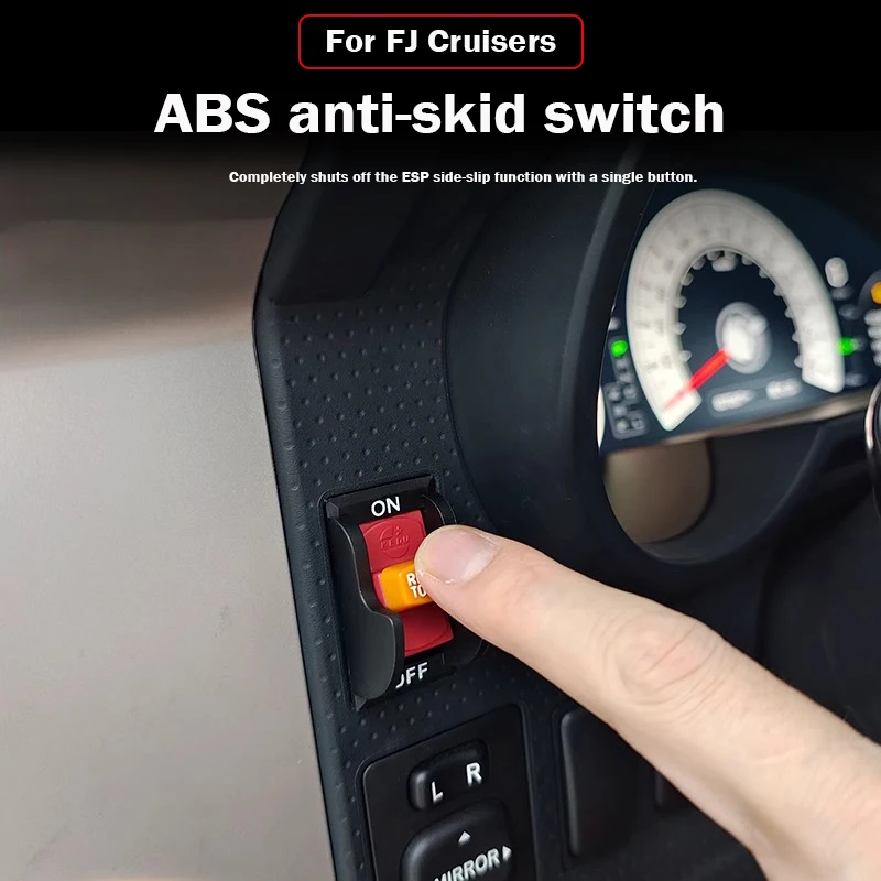 ABS Offroad Switch For Toyota FJ Cruiser Traction Control Completely Turn Off The ESP FJ Cruiser  Anti-lock Braking System