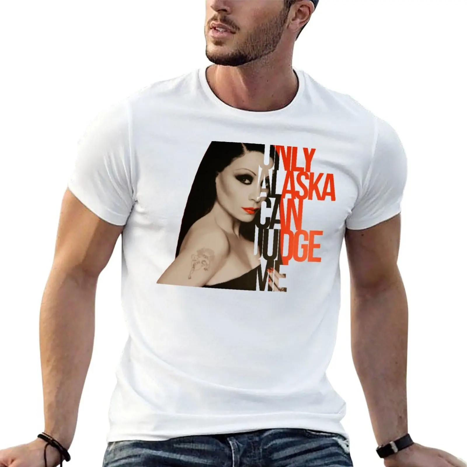 T-shirt « Only Alaska can judge me » pour homme, coupe ajustée, en coton, t-shirts amusants en coton