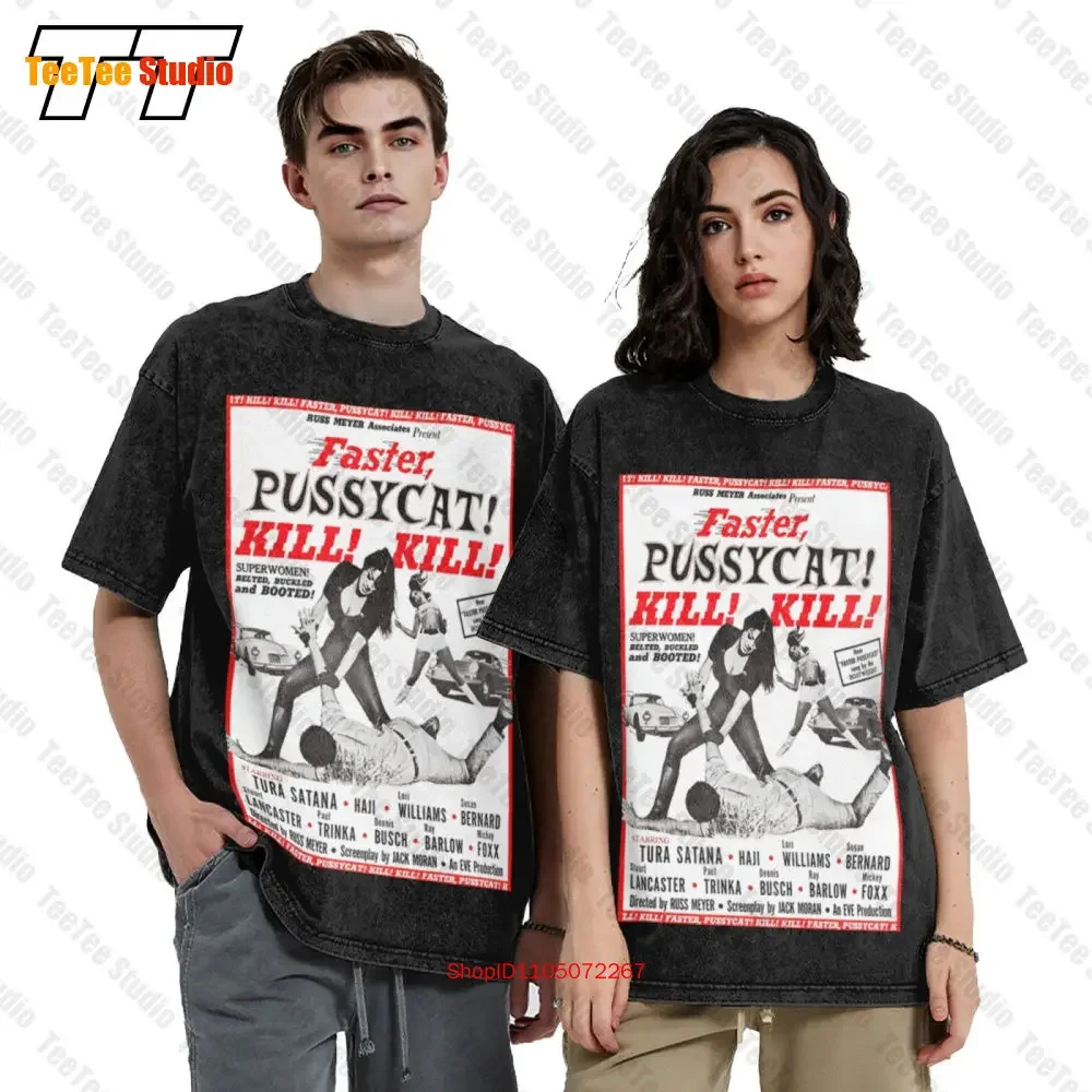 Faster Pussycat Kill Kill Russ Meyer Exploitation Cult Vintage Oversized T-Shirt WYWS