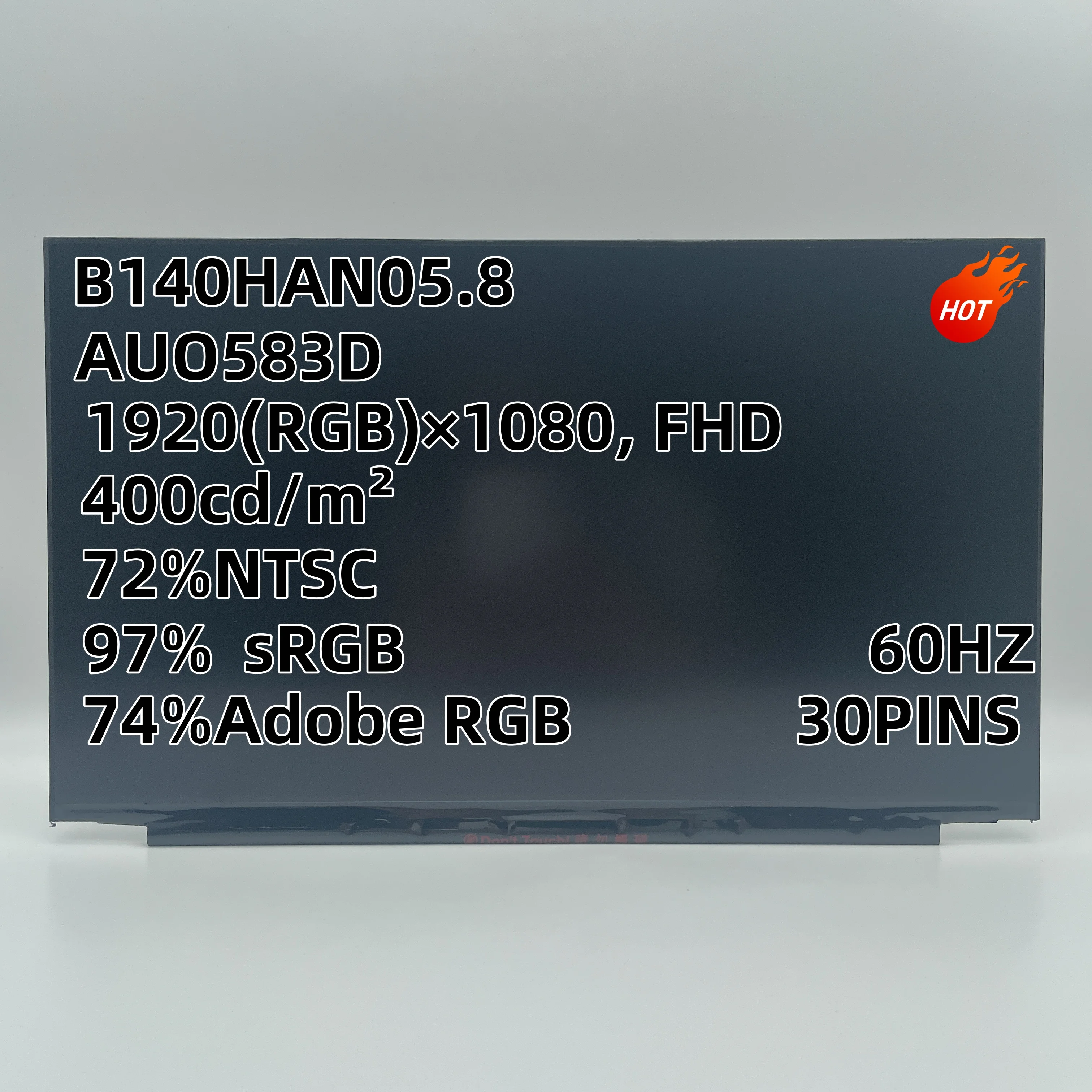 

BOE07DB NE140FHM-N61 AUO573D B140HAN05.7 AUO583D B140HAN05.8 60Hz 30PINS FHD IPS LCD LED Screen Matrix 1920*1080