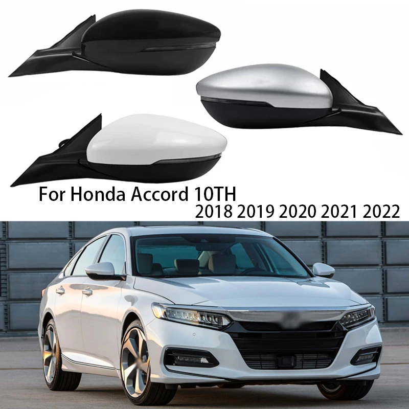 For Honda Accord 10TH 2018 2019 Car Auto Side Mirror Outside Rearview Mirror Side Rear View Mirror assembly 3/7/8 Wire