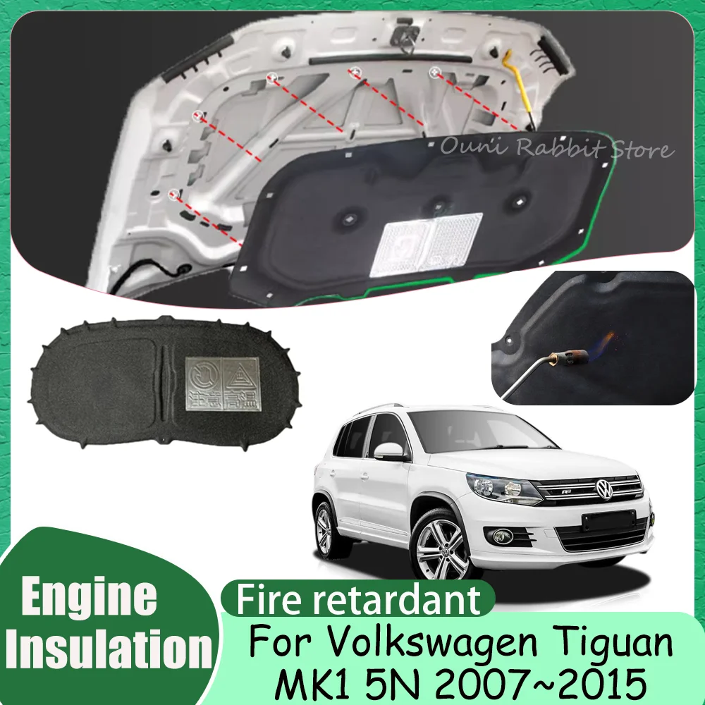 

For Volkswagen VW Tiguan MK1 5N 2007~2015 2008 2009 Car Hood Thermal lining Engine Soundproof Cotton Insulation Mat Accessories