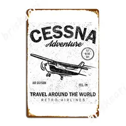 Cessna Adventure Metal Sign Pub Garage Plates Cinema Living Room Design Tin Sign Poster