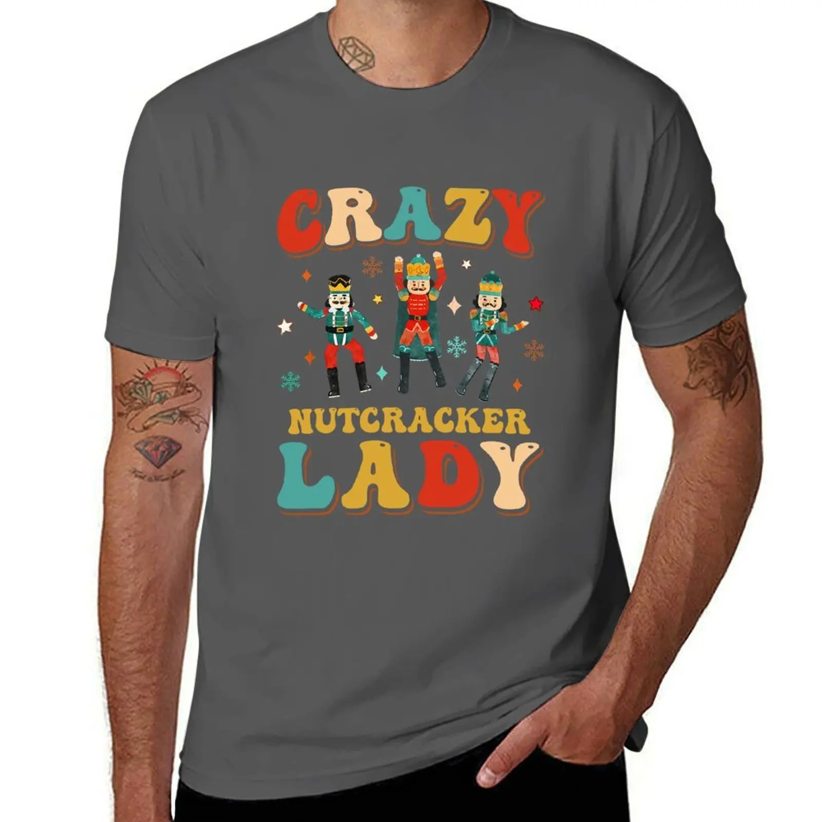 

Crazy Nutcracker Lady Nutcracker Christmas Holiday T-Shirt t shirts for man cotton funny cotton tshirt 100% T-Shirt