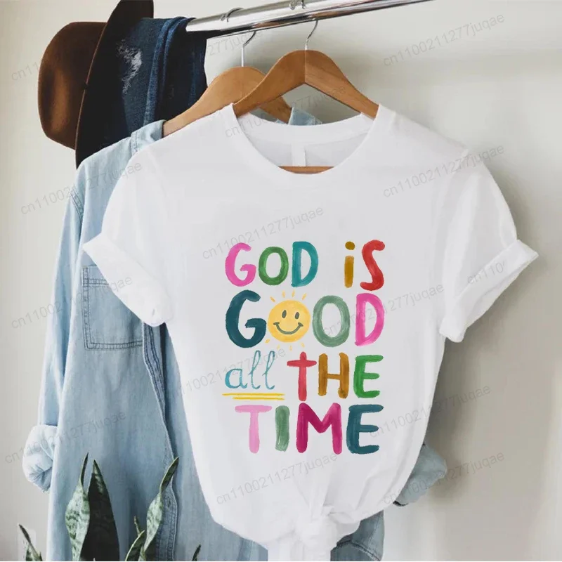 God Is Good All The Time Print T-Shirts Women Summer T Shirt Bible Verse Funny Tops Tee Christian Jesus Female Casual Clothing