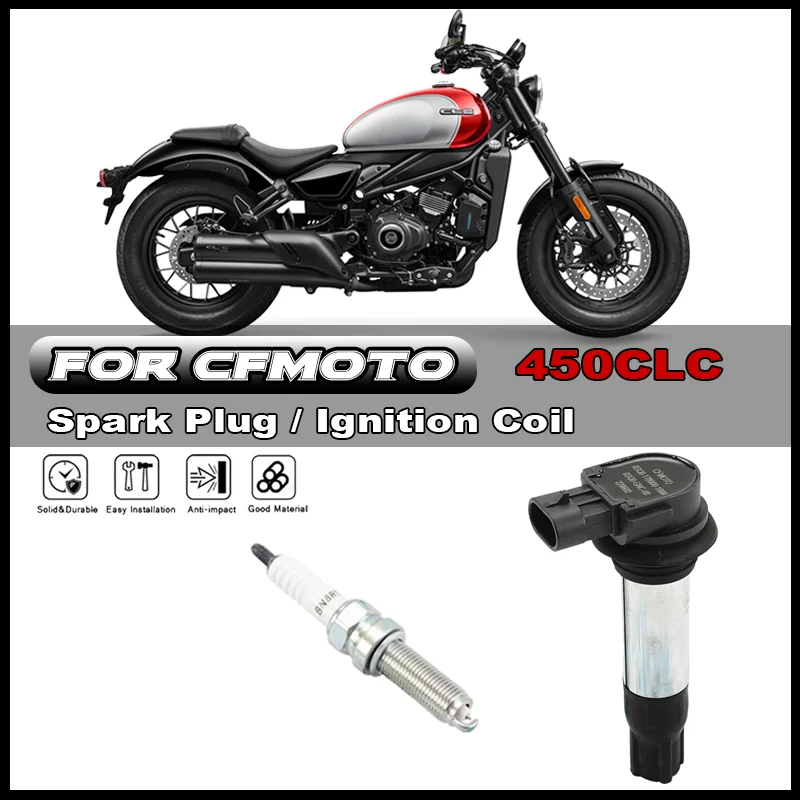 

For CFMOTO 450CLC 450NK 450MT Motorcycle Accessories Ignition Coil / Spark Plug / High Voltage Pack / High Voltage Cap Igniter
