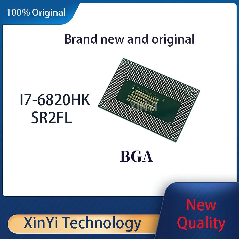 New 100% balls Original I7-6820HK SR2FL New BGA Chipset