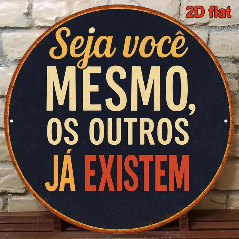 Vintage Portuguese Be Yourself Aluminum Wall Art 8 Inch Waterproof Durable For Home Kitchen Living Room Office Bathroom Decor