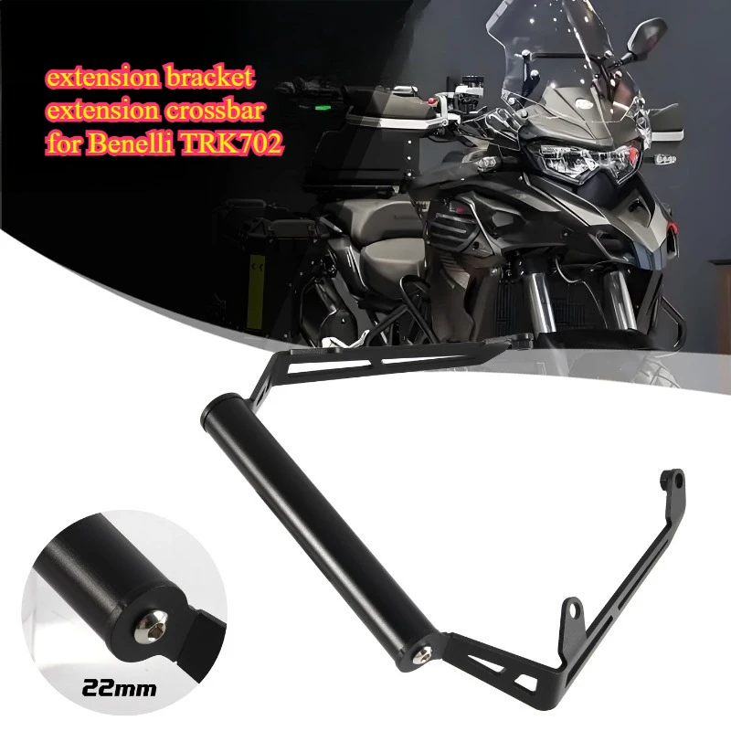 

windshield phone navigation holder 702X 2022-2025 extension bracket extension crossbar accessory for Benelli TRK702 motorcycle