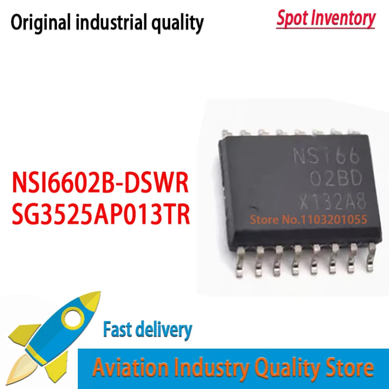 NSI6602B-DSWR SOIC-16  10PCS/lot NSi6602BD NSI6602B SG3525A SG3525 SG3525AP SG3525AP013TR
