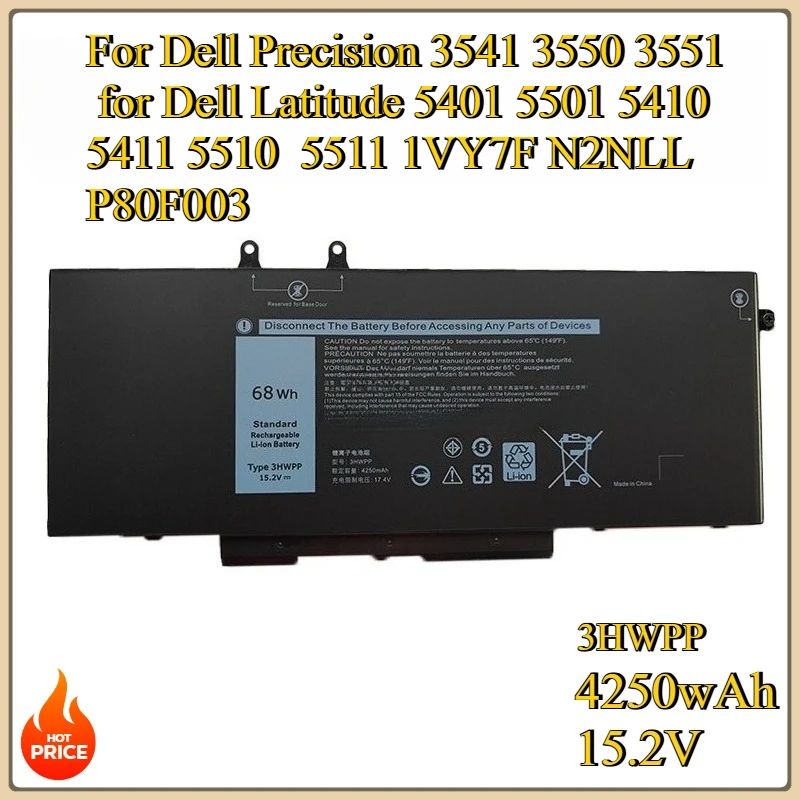 

New 3HWPP Replacement Battery for Dell Latitude 5401 5501 5410 5411 5510 5511 1VY7F N2NLL P80F003 Dell Precision 3541 3550 3551
