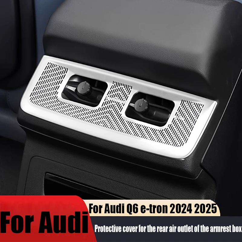 

For Audi Q6 e-tron 2024 2025 handrail box rear air outlet dust cover car interior decoration accessories modification parts