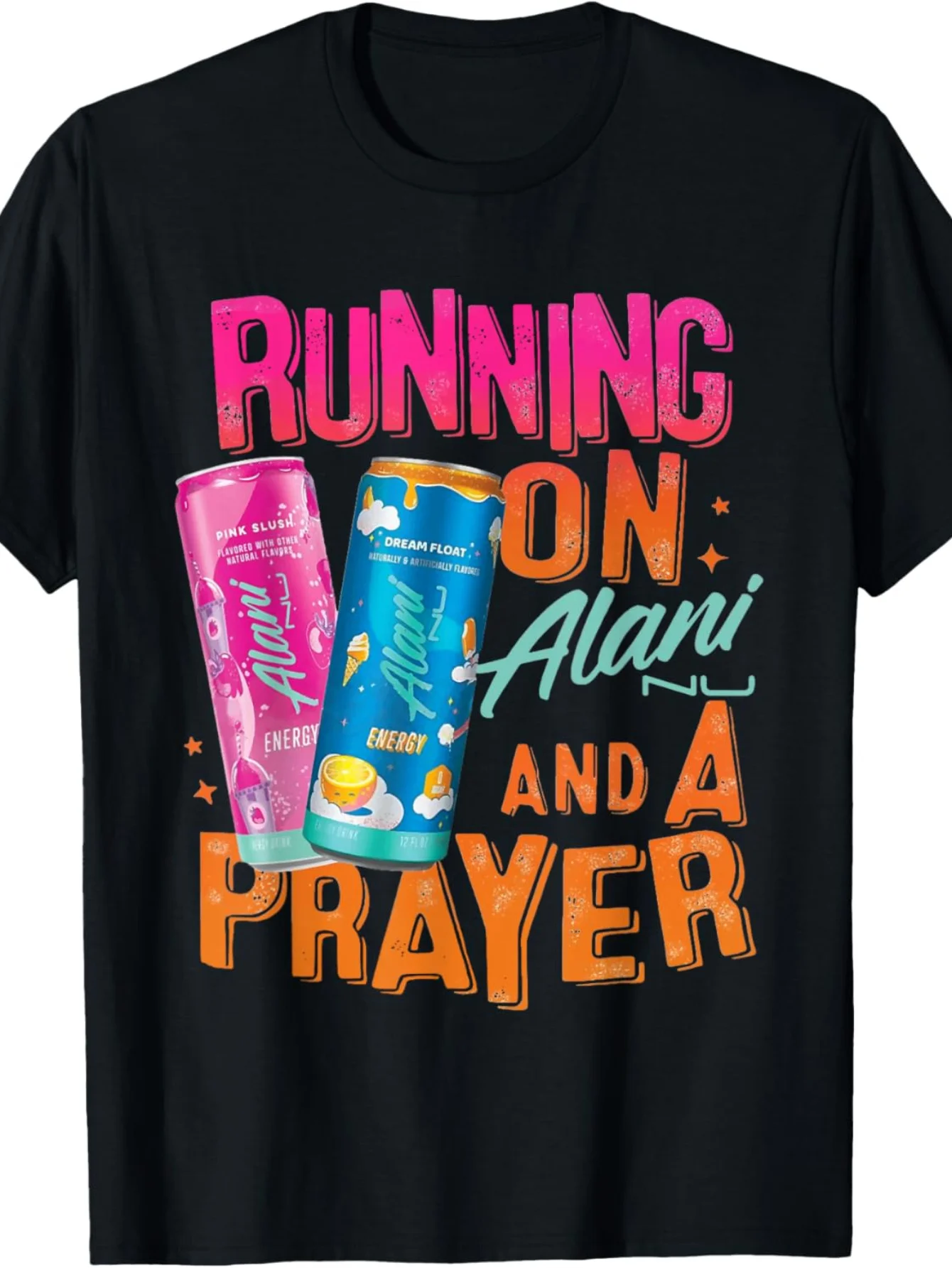 Correr y rezando en Alani Nu Camiseta gráfica divertida Camiseta casual de algodón con cuello redondo Ultra suave y transpirable en verano Alan