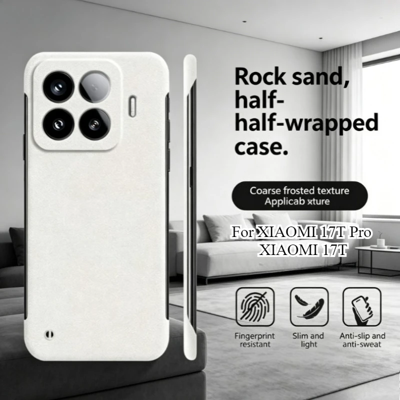 Abdeckung für XIAOMI 17T 17TPro Rahmenlose, ultradünne Sandsteinhülle für IMI17T Pro, matte, harte PC-Schutzhülle, stoßfeste Telefonschutzhülle