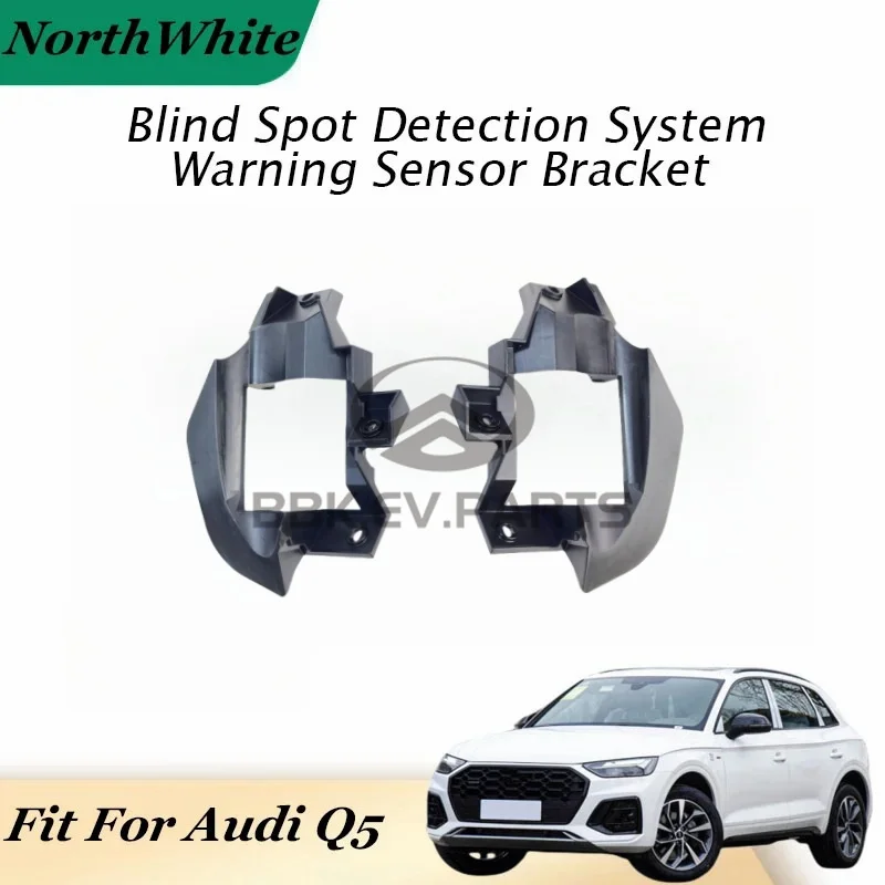 Blind Spot Detection System Warning Sensor Bracket For Audi Q5 Q5L  80A907907C 80A907908C