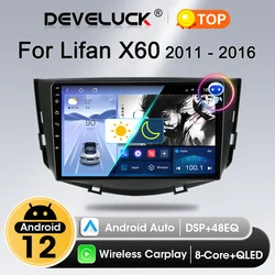 Radio samochodowe 2 Din Android 12 dla Lifan X60 2011 2012 2013 2014 2015 2016 Odtwarzacz multimedialny Carplay Automatyczna nawigacja DVD Jednostka główna