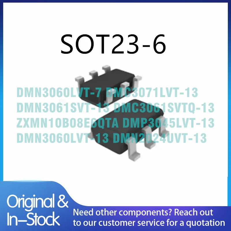 50pieces DMN3060LVT-7 DMC3071LVT-13 DMN3061SVT-13 DMC3061SVTQ-13 ZXMN10B08E6QTA DMP3045LVT-13 DMN3060LVT-13 DMN2024UVT-13
