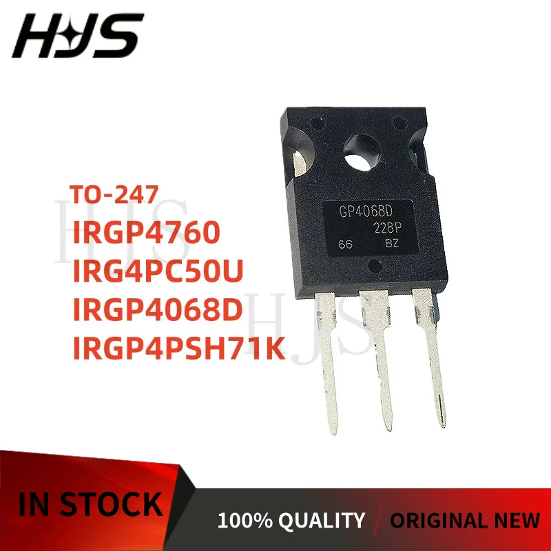 5 Peças NOVO IRGP4068D GP4068D IRG4PC50U G4PC50U IRG4PSH71K G4PSH71K TO-247 IRGP4760 GP4760 TO-247