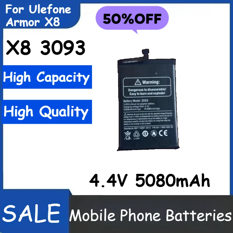 

4.4V 5080mAh 3093 for Ulefone Armor X8 Mobile Phone Battery