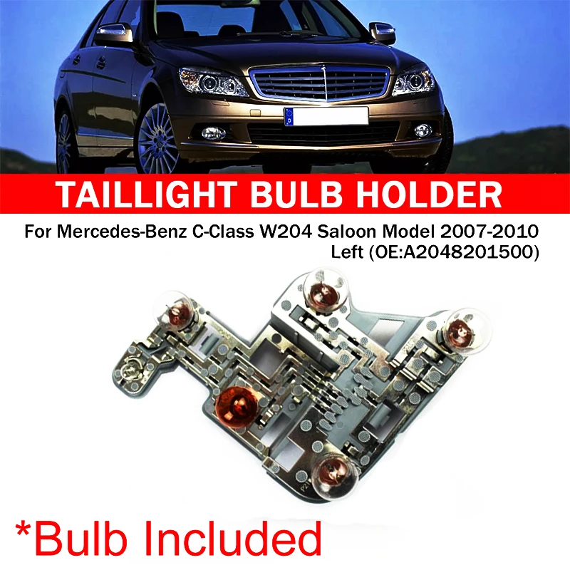 

For Mercedes-Benz W204 C-Class LH Rear Lamp Bulb Holder & Bulbs W/ Wiring Plug Harness Right/Left A2048201500 Car Parts