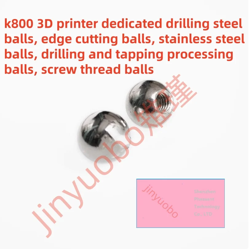 Impresora 3D k800, bola de corte de bola de acero de perforación especial, bola de acero inoxidable, perforación, roscado, bola de procesamiento, bola de dientes con tornillo