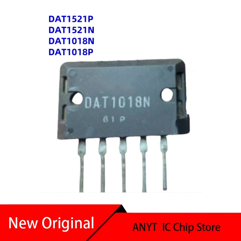 

Новый 1 шт./лот DAT1521P DAT1521N DAT1018N DAT1018P DAT1521 DAT1018