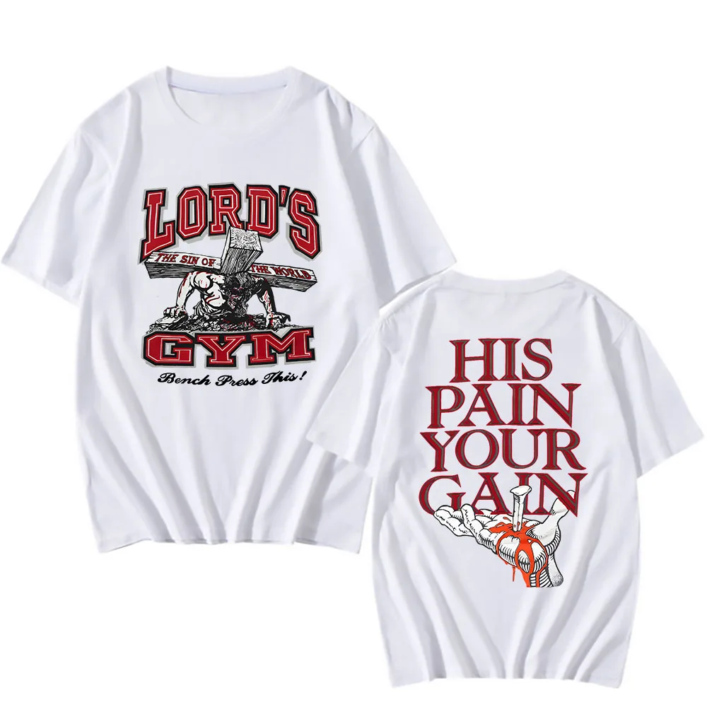 لوردات صالة الألعاب الرياضية للجنسين ، له الألم كسب الخاص بك ، القطن ، الصيف تي شيرت ، الهيب هوب ، طباعة الرسم قميص ، الشارع الشهير ، الرجال والنساء #3