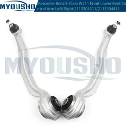 Myousho For Mercedes Benz E Class W211 S211 CLS C219 R230 Front Lower Suspension Bent Control Arm 2113304311 2113304411