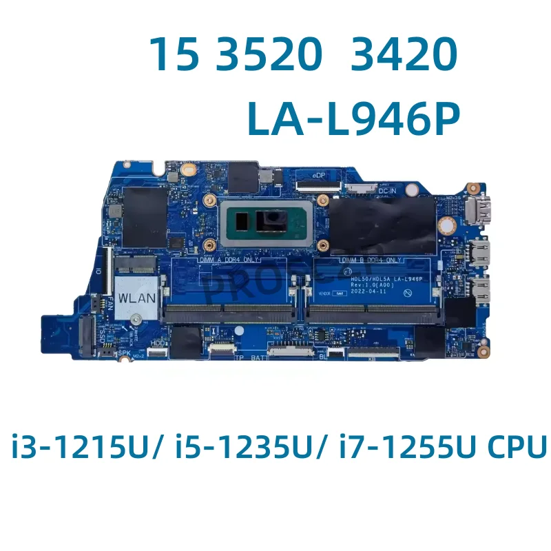 

LA-L946P для Dell Vostro 3420 Inspiron 15 3520, материнская плата для ноутбука Intel i3-1215U I5-1235U, материнская плата с процессором DDR4, 100% полный тест