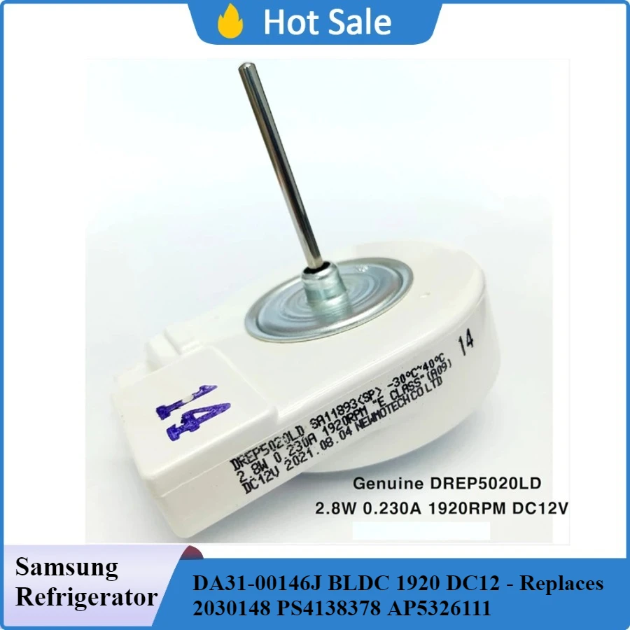 

Samsung Refrigerator Evaporator Fan Motor DA31-00146J BLDC 1920 DC12 - Replaces 2030148 PS4138378 AP5326111