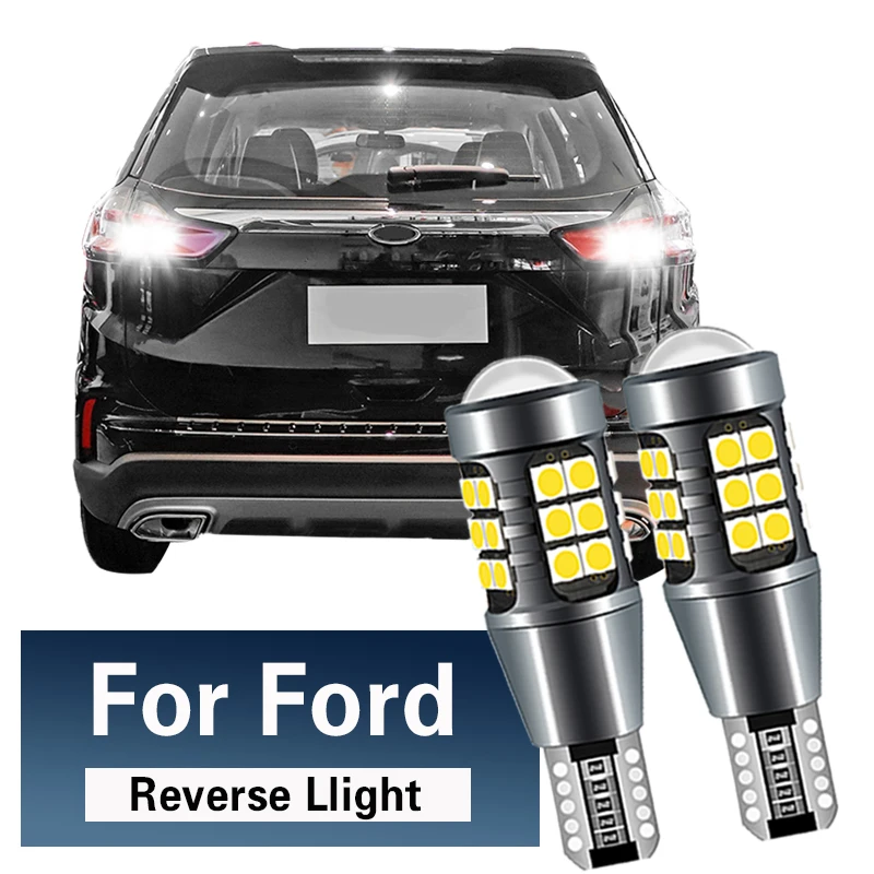 2pcs LED Backup Light Blub Reverse Lamp W16W T15 921 Canbus For Ford Puma Edge Flex S-Max Taurus Fusion Galaxy Escape Kuga 2