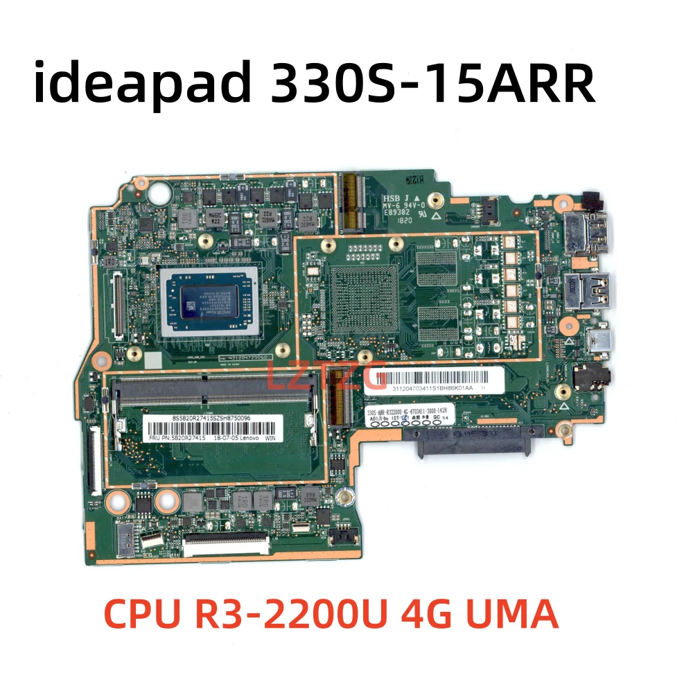 For Lenovo Ideapad 330S-15ARR  Laptop Motherboard With CPU R3-2200U 4G UMA FRU 5B20R27410 5B20R27415 100% Tested OK