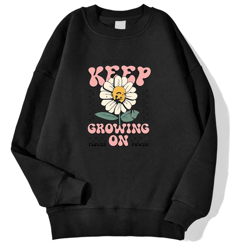 Open Mind And Keep Growing On Flower Prints Male Sweatshirt Autumn Warm Hoodies Loose Soft Pullovers Crewneck Fashion Clothing