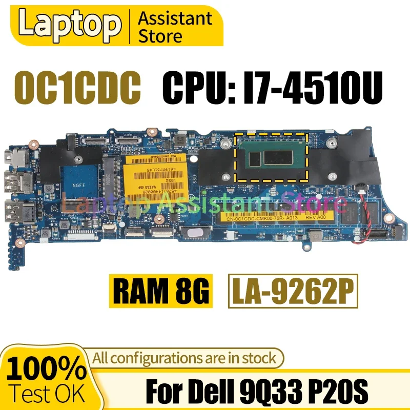 Imagem -02 - Placa-mãe Portátil La-9262p para Dell Xps P20s 9q33 Cpu Ram 8g Cn0c1cdc 0c1cdc w Sr1eb I74510u