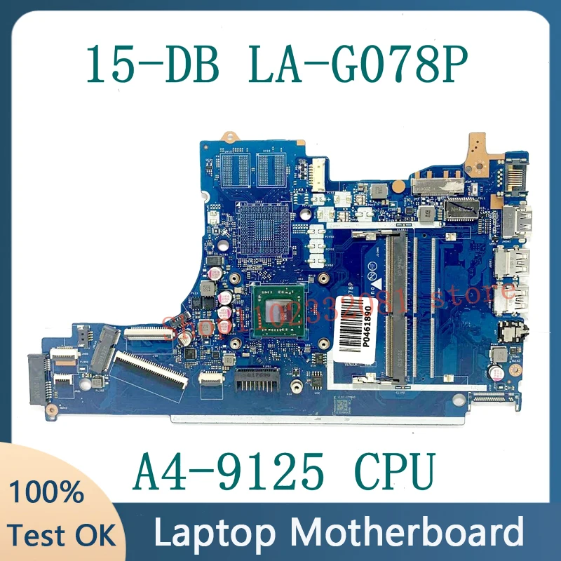 High Quality Mainboard For HP Pavilion 15-DB 15T-DB 255 G7 Laptop Motherboard EPV51 LA-G078P With A4-9125 CPU 100%Full Tested OK