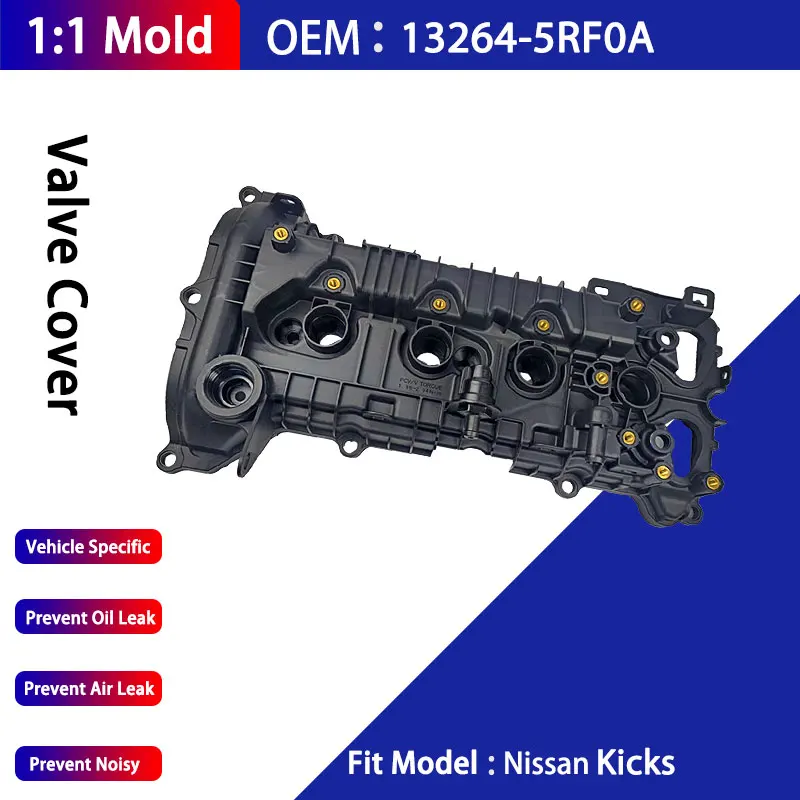 

Engine Valve Cover 132645RF0A and Gasket Fit For Nissan Kicks 2017-2019 13264-5RF0A 13264-6CT0A