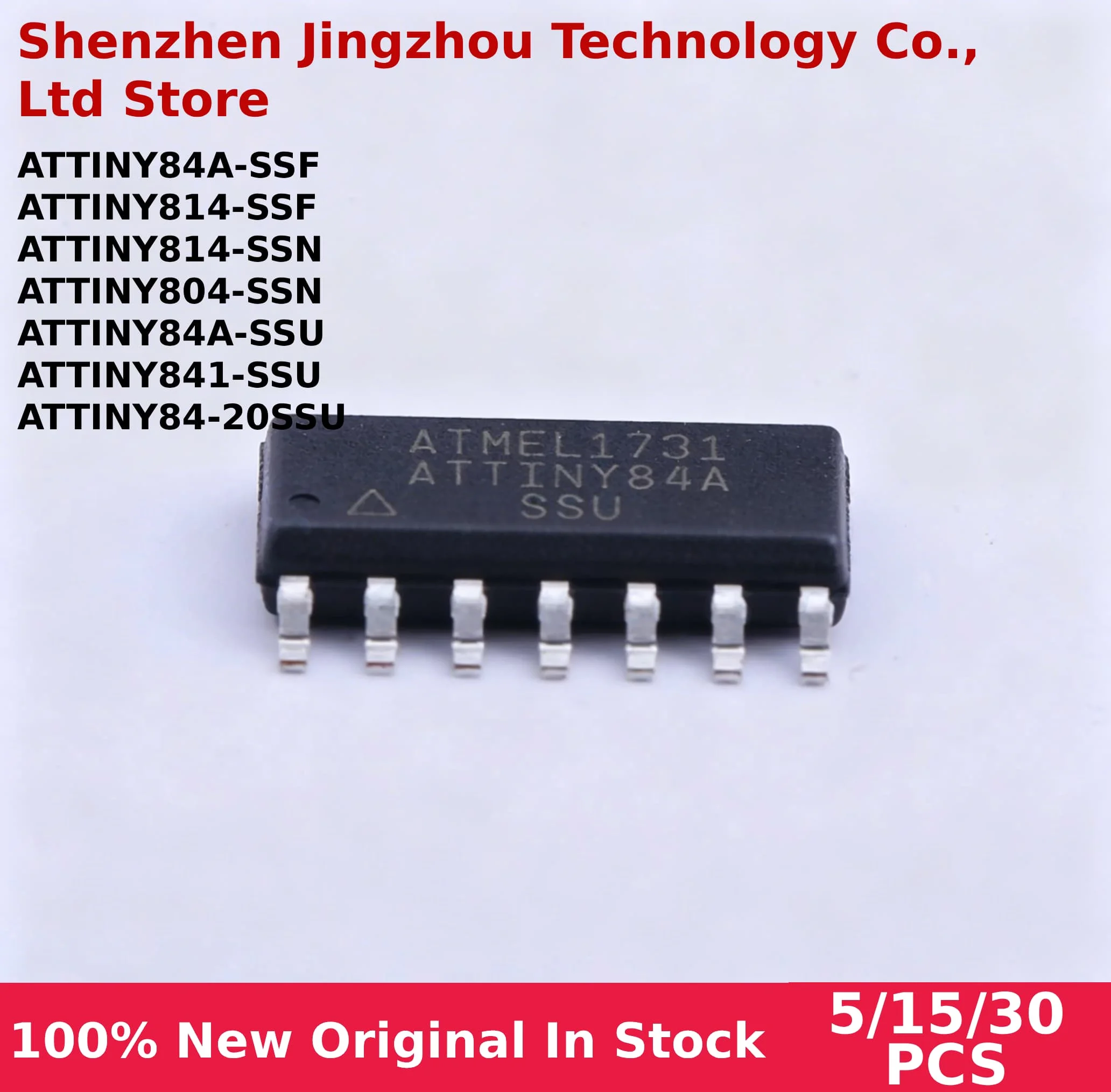

5/15/30PCS 100% New ATTINY814 ATTINY84A ATTINY804 ATTINY841 ATTINY814 ATTINY84 S F U In stock Wholesale