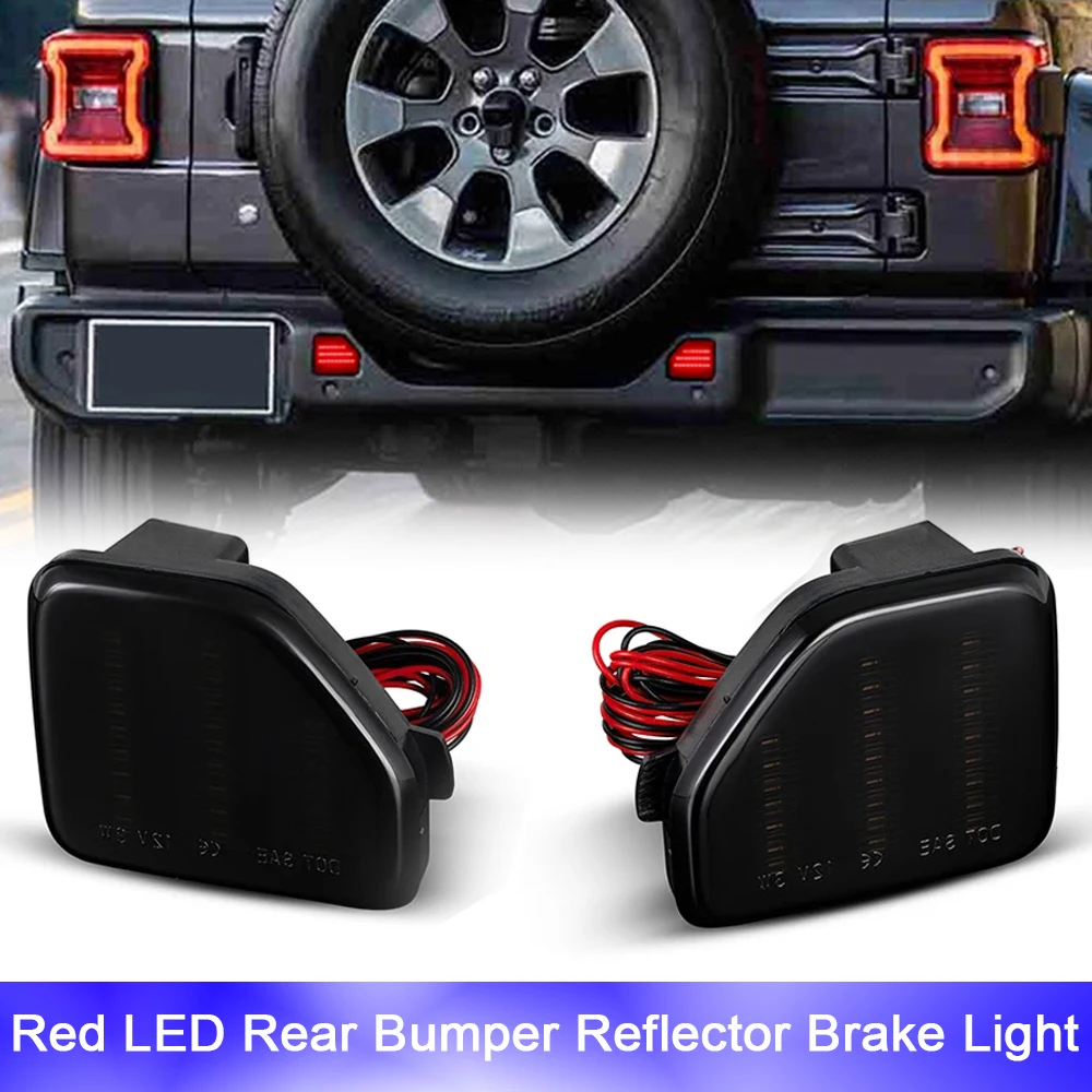 

2pcs Canbus Red LED Rear Bumper Reflector Brake Lights Parking Stop Lamp For Jeep Wrangler JL 2018- OEM#CH1184108 Car Styling