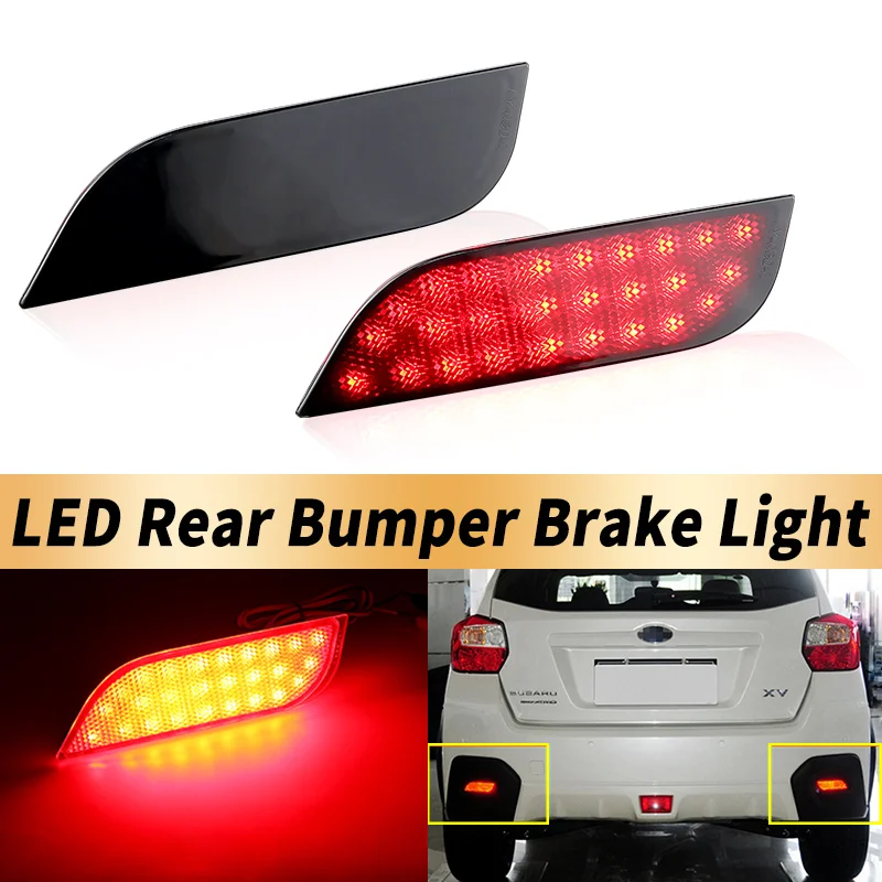 2PCS Rear Bumper Lamp LED Reflector Stop Brake Warning Fog For Subaru Impreza XV WRX LEVORG Crossover Tail Light Car Accessories