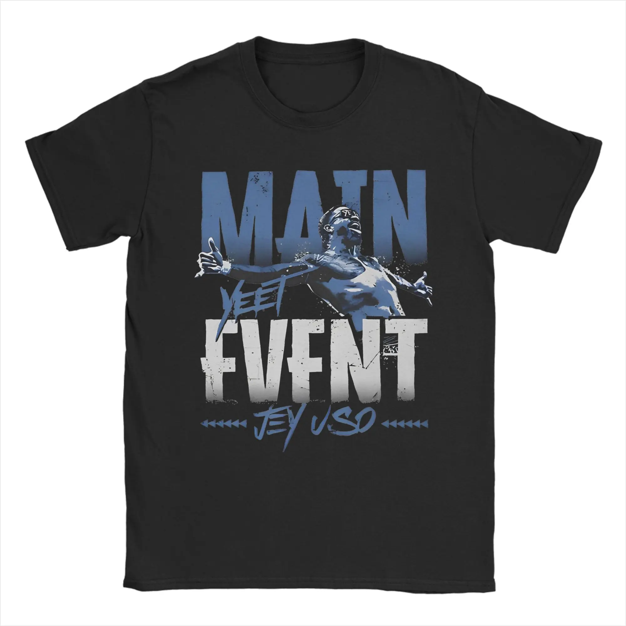 Jey Uso YEET Main Event Merch Unisex T Shirts 100% Cotton Tee Printed  Tops T-shirt