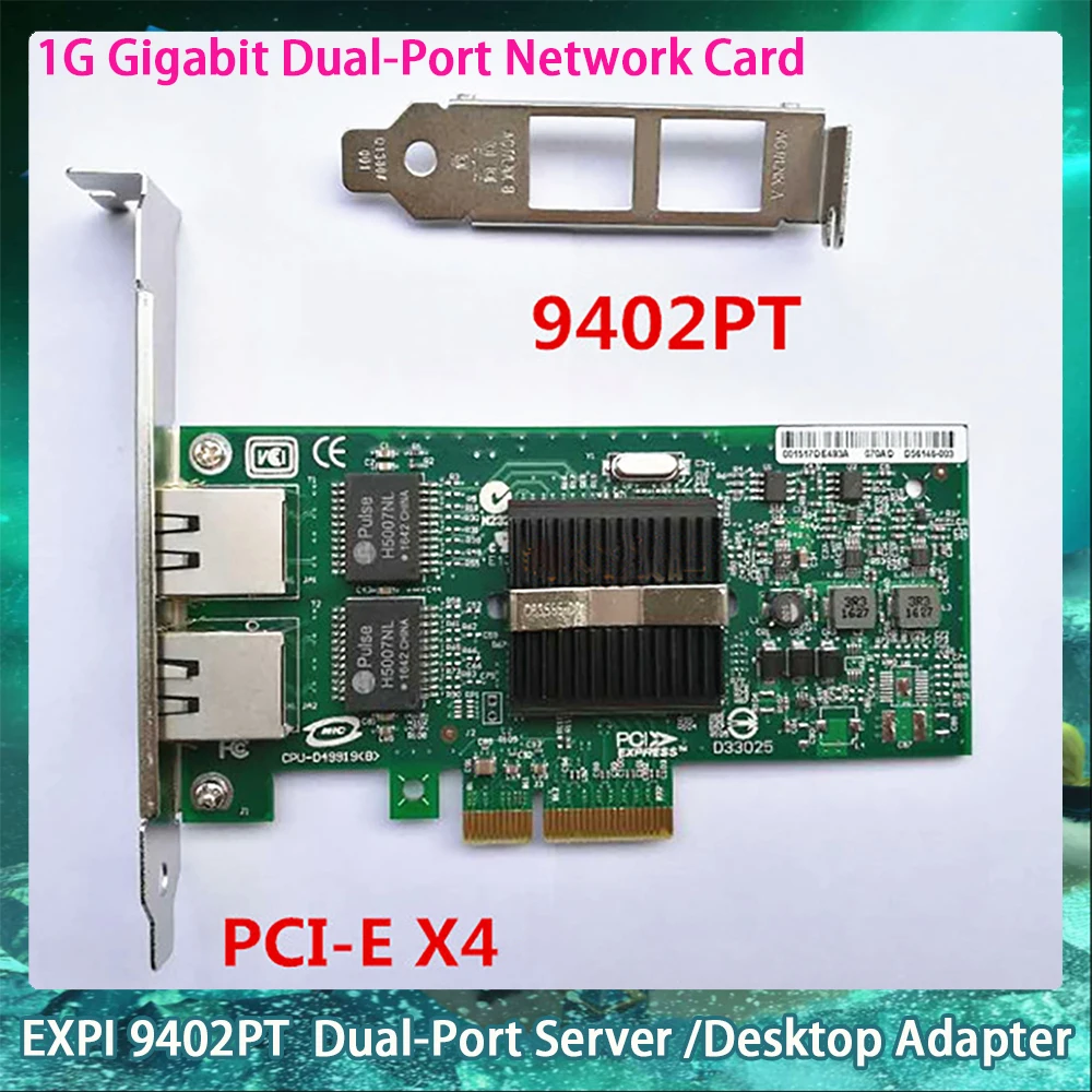 

For Inter EXPI 9402PT 82571-2T PCIe x4 82571-2RJ45 PCIe x1 Dual-Port Server /Desktop Adapter 1G Gigabit Dual-Port Network Card