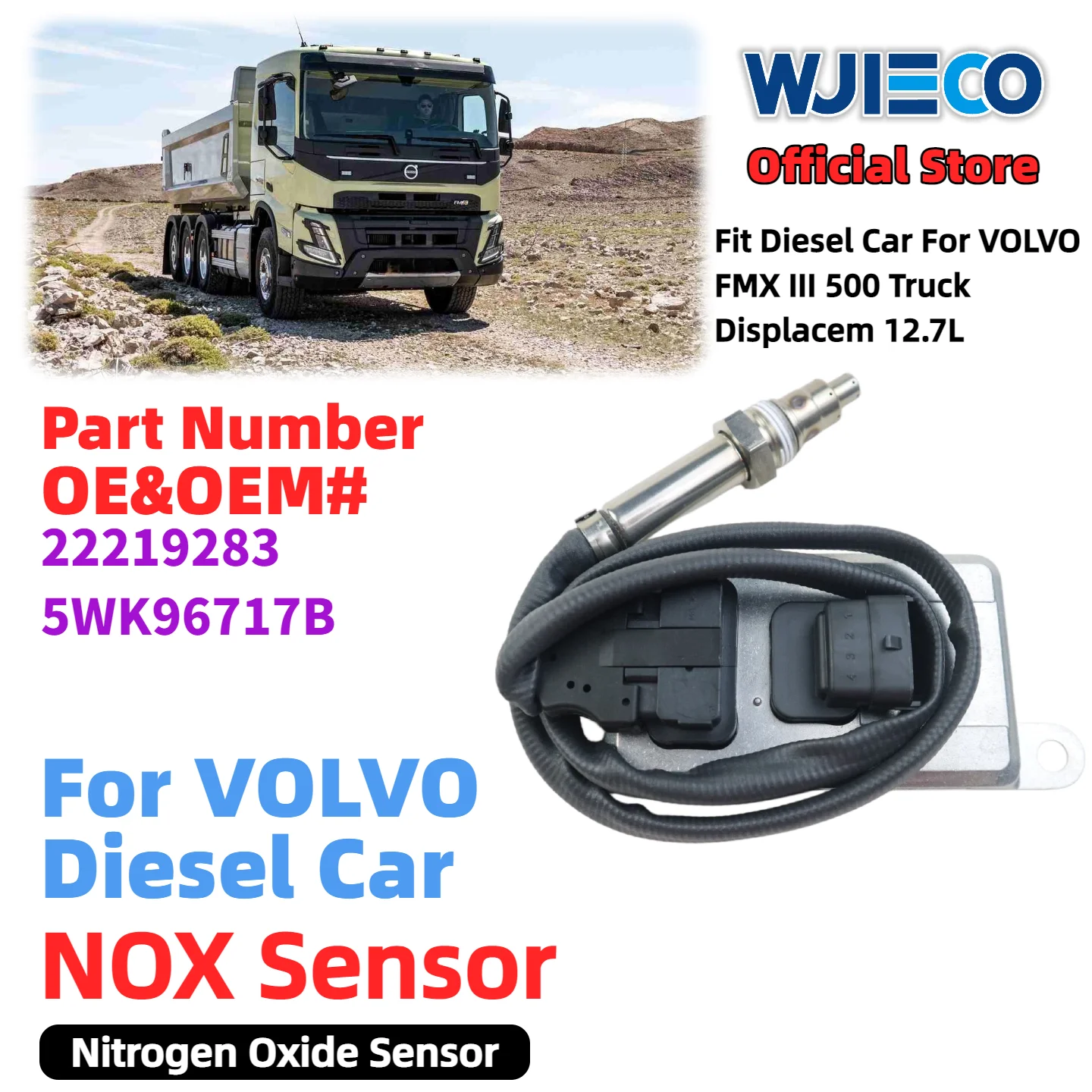 

WJIECO nox sensor For 22219283 5WK96717B Nitrogen Oxide Sensor For VOLVO FMX III 500 Truck Displacem12.7L Diesel car high sensor