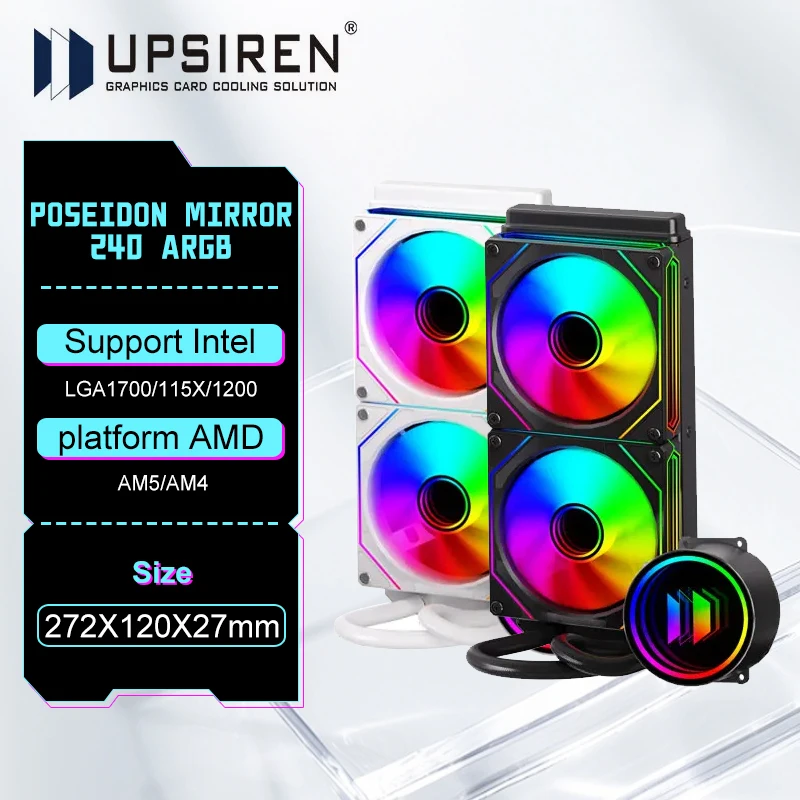 

UPSIREN Poseidon mirror 240 240MM All-in-one Water Cooling Infinity mirror Cold head design ARGB PWM Fans suppor LGA1700 AMD AM5
