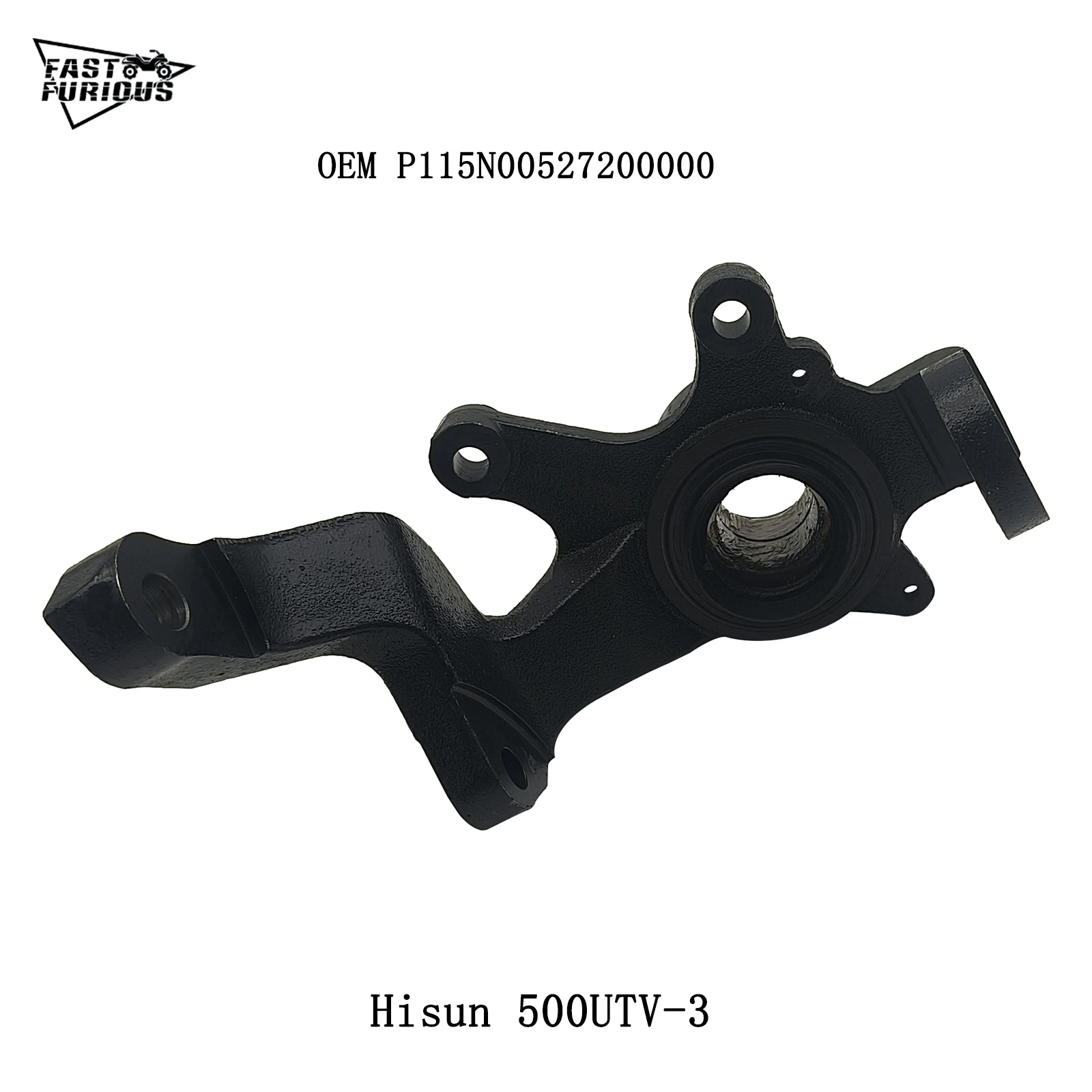 

Front Right Knuckle Assy OEM P115N00527200000 For Hisun HS 500UTV-3
